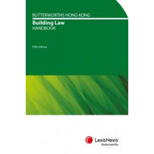 Butterworths Hong Kong Building Law Handbook 5th ed